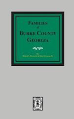 Burke County, Georgia 1755-1855, the Families Of.