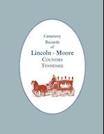 Cemetery Records of Lincoln - Moore Counties, Tennessee