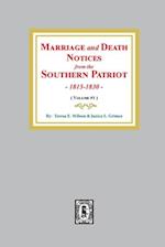 Marriage and Death Notices from the Southern Patriot, 1815-1830. (Volume #1)