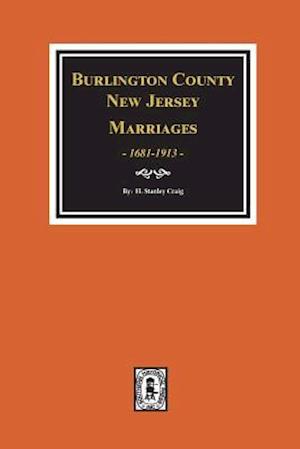 Burlington County, New Jersey Marriages, 1681-1930