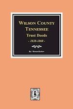 Wilson County, Tennessee Trust Deed Books EE-NN, 1828-1868.