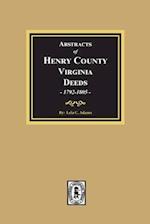 Abstracts of Deeds Henry County, Virginia 1792-1805. (Volume #3)