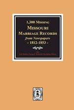 1300 Missing Missouri Marriage Records from Newspapers, 1812-1853