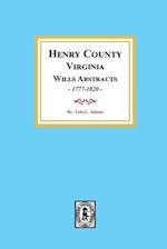 Henry County, Virginia Will Abstracts, 1777-1820