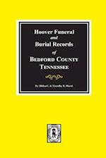 Bedford County, Tennessee, Hoover Funeral and Burial Records.