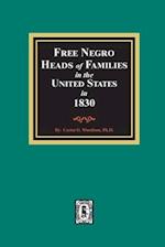 Free Negro Heads of Families in the United States in 1830