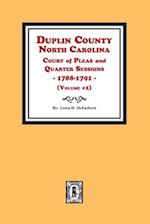 Duplin County, North Carolina Court of Pleas and Quarter Sessions, 1788-1791. Volume #2