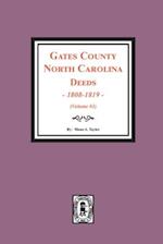 Gates County, North Carolina Deeds, 1808-1819. (Volume #3)