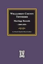 Williamson County, Tennessee Marriage Records, 1800-1850.