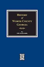 Worth County, Georgia. History Of.