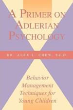 A Primer on Adlerian Psychology