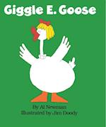 Giggle E. Goose