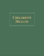 Children's Health, 2vol Set