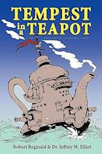 TEMPEST IN A TEAPOT