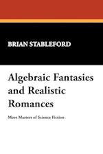 Algebraic Fantasies and Realistic Romances