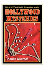 True Stories of Scandal and Hollywood Mysteries
