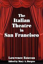 The Italian Theatre in San Francisco
