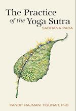 The Practice of the Yoga Sutra
