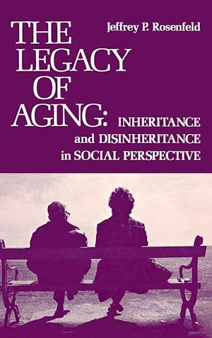 The Legacy of Aging