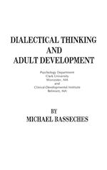 Dialectical Thinking and Adult Development