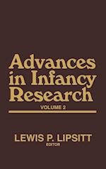 Advances in Infancy Research, Volume 2
