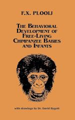 The Behavioral Development of Free-Living Chimpanzee Babies and Infants