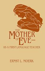 The Mother Of Eve