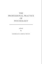 The Professional Practice of Psychology