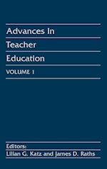 Advances in Teacher Education, Volume 1