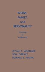 Work, Family, and Personality