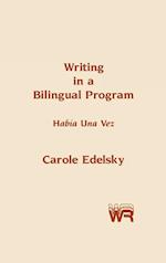 Writing in a Bilingual Program