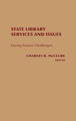 State Library Services and Issues