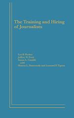 The Training and Hiring of Journalists