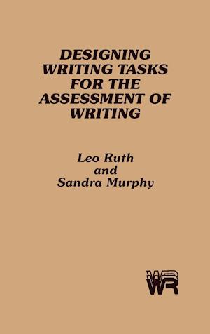 Designing Writing Tasks for the Assessment of Writing