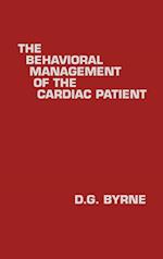 The Behavioral Management of the Cardiac Patient