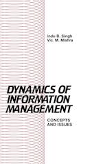 Dynamics of Information Management