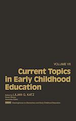 Current Topics in Early Childhood Education, Volume 7