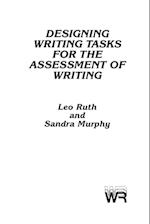 Designing Writing Tasks for the Assessment of Writing