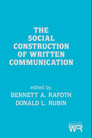 The Social Construction of Written Communication