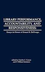 Library Performance, Accountability and Responsiveness