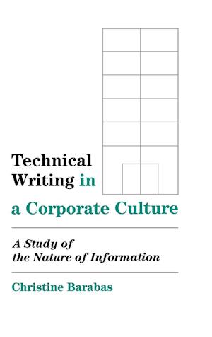 Technical Writing in a Corporate Culture