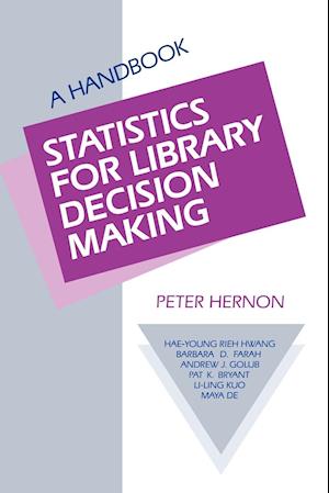 Statistics for Library Decision Making