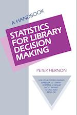 Statistics for Library Decision Making