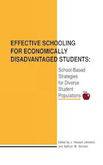 Effective Schooling for Economically Disadvantaged Students