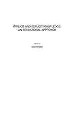 Implicit & Explicit Knowledge