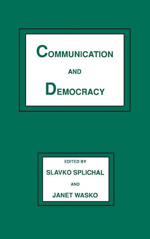 Communication and Democracy