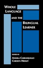 Whole Language and the Bilingual Learner