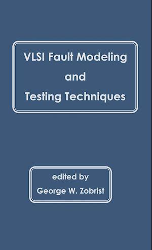 VLSI Fault Modeling and Testing Techniques