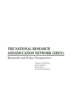 The National Research and Education Network (NREN)