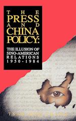 The Press and China Policy